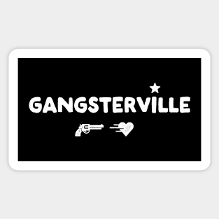 gangsterville love bandit Sticker